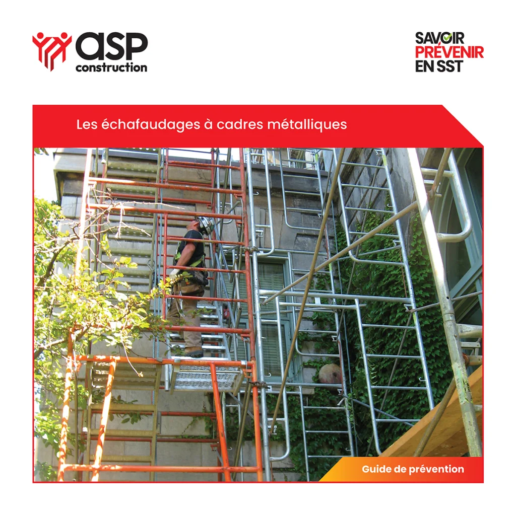 Les échafaudages à cadres métalliques, 28 p.